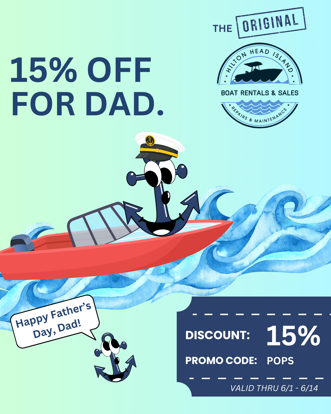 Ad for boat rental with 15% discount for Father's Day, featuring cartoon anchor in boat.