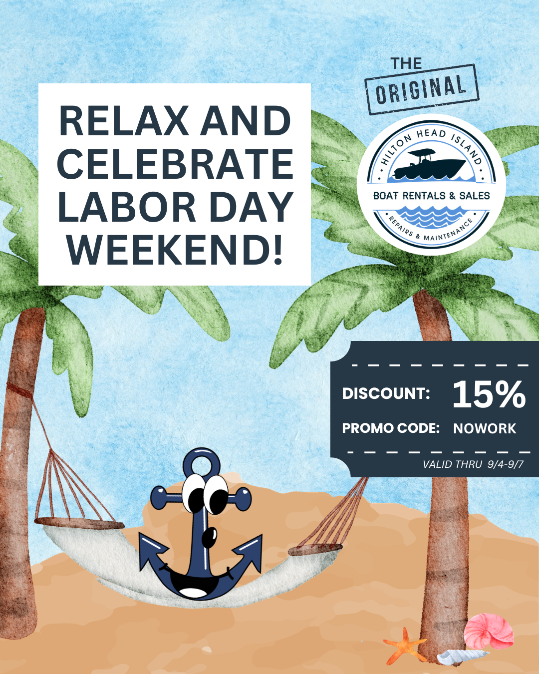 Hammock with anchor and palms, text: Relax and celebrate Labor Day weekend. 15% off promo code NOWORK.